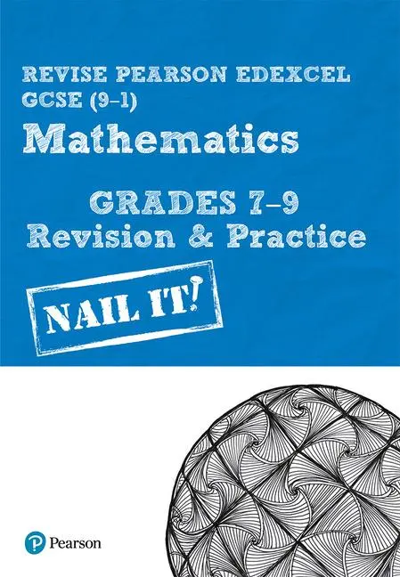 Cover: 9781292294285 | Pearson REVISE Edexcel GCSE Mathematics Grades 7-9 Revision and...