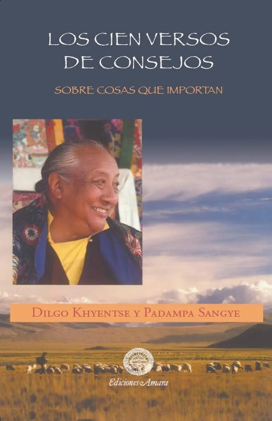 Cover: 9788495094285 | Los Cien Versos de Consejos | Dilgo Khyentse Rimpoché | Taschenbuch