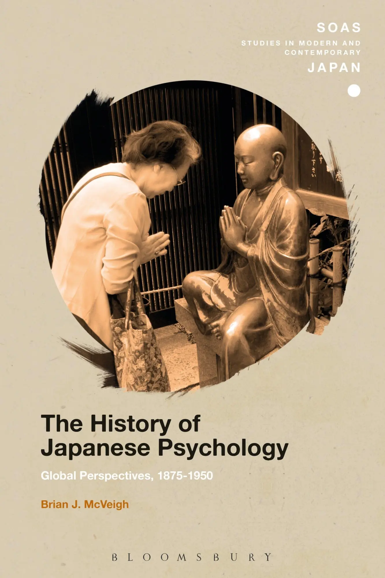 Cover: 9781350074385 | The History of Japanese Psychology | Global Perspectives, 1875-1950