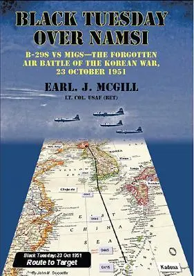 Cover: 9781909384385 | Black Tuesday Over Namsi | Earl McGill | Taschenbuch | Englisch | 2013