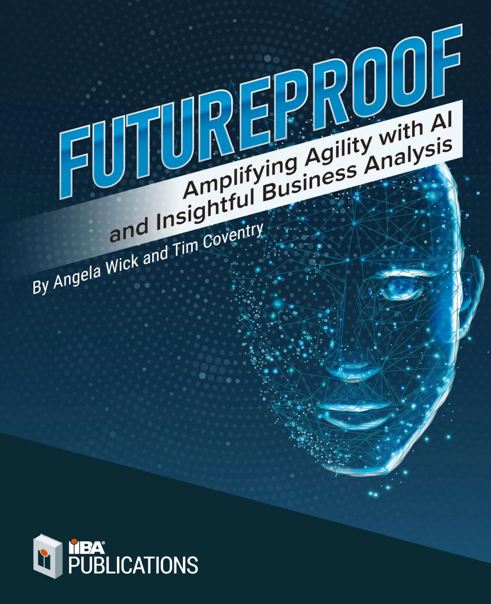 Cover: 9781927584385 | Futureproof | Tim Coventry (u. a.) | Taschenbuch | Englisch | 2024
