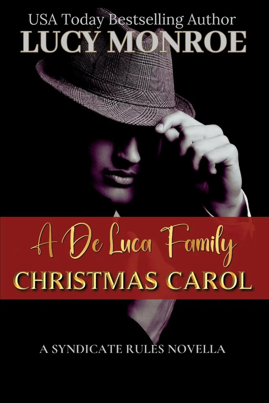 Cover: 9781961214385 | A De Luca Family Christmas Carol | Lucy Monroe | Taschenbuch | 2025
