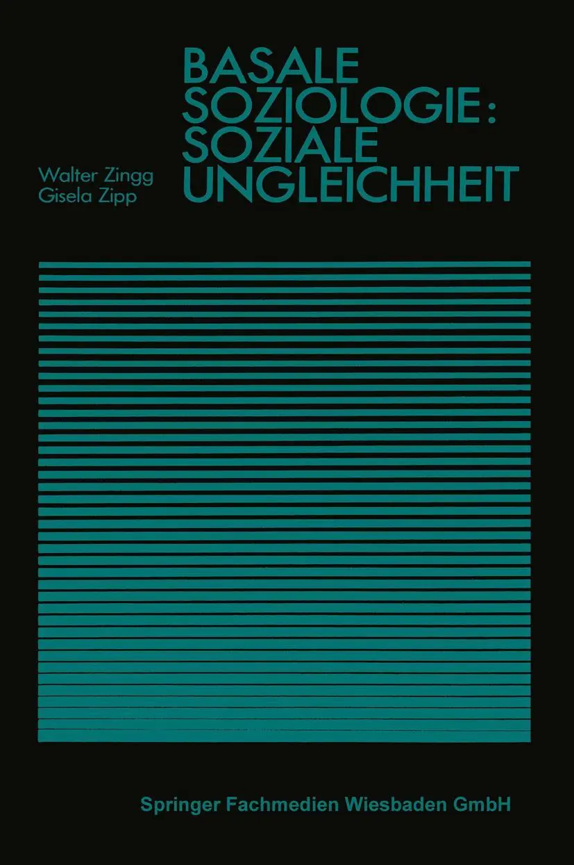 Cover: 9783531114385 | Basale Soziologie: Soziale Ungleichheit | Gisela Zipp (u. a.) | Buch