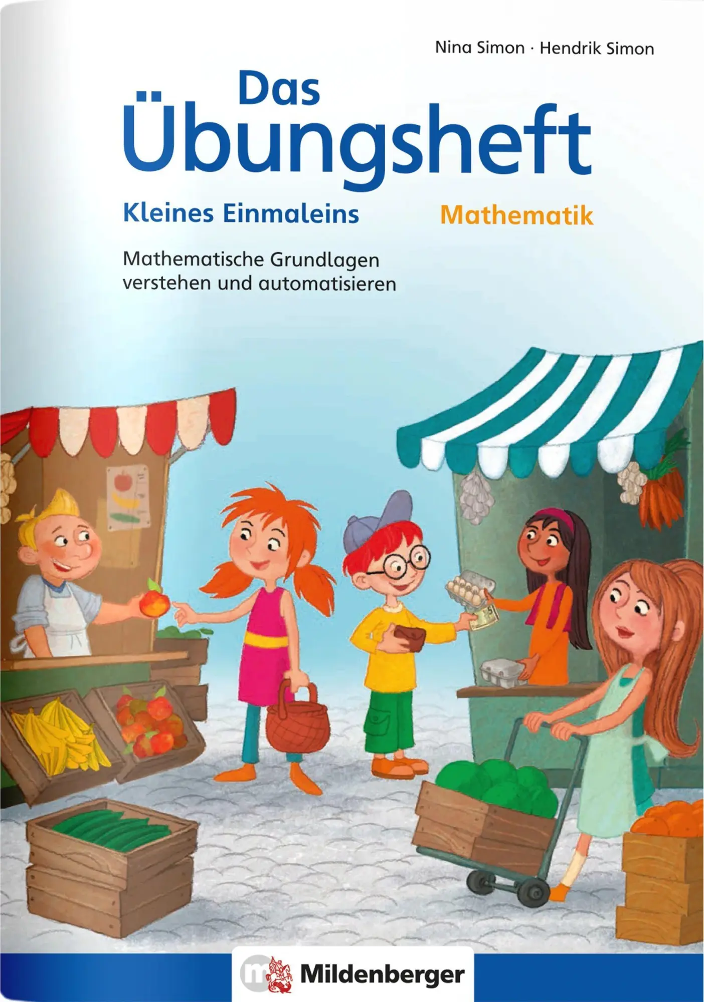 Cover: 9783619254385 | Das Übungsheft Mathematik - Kleines Einmaleins | Nina Simon (u. a.)
