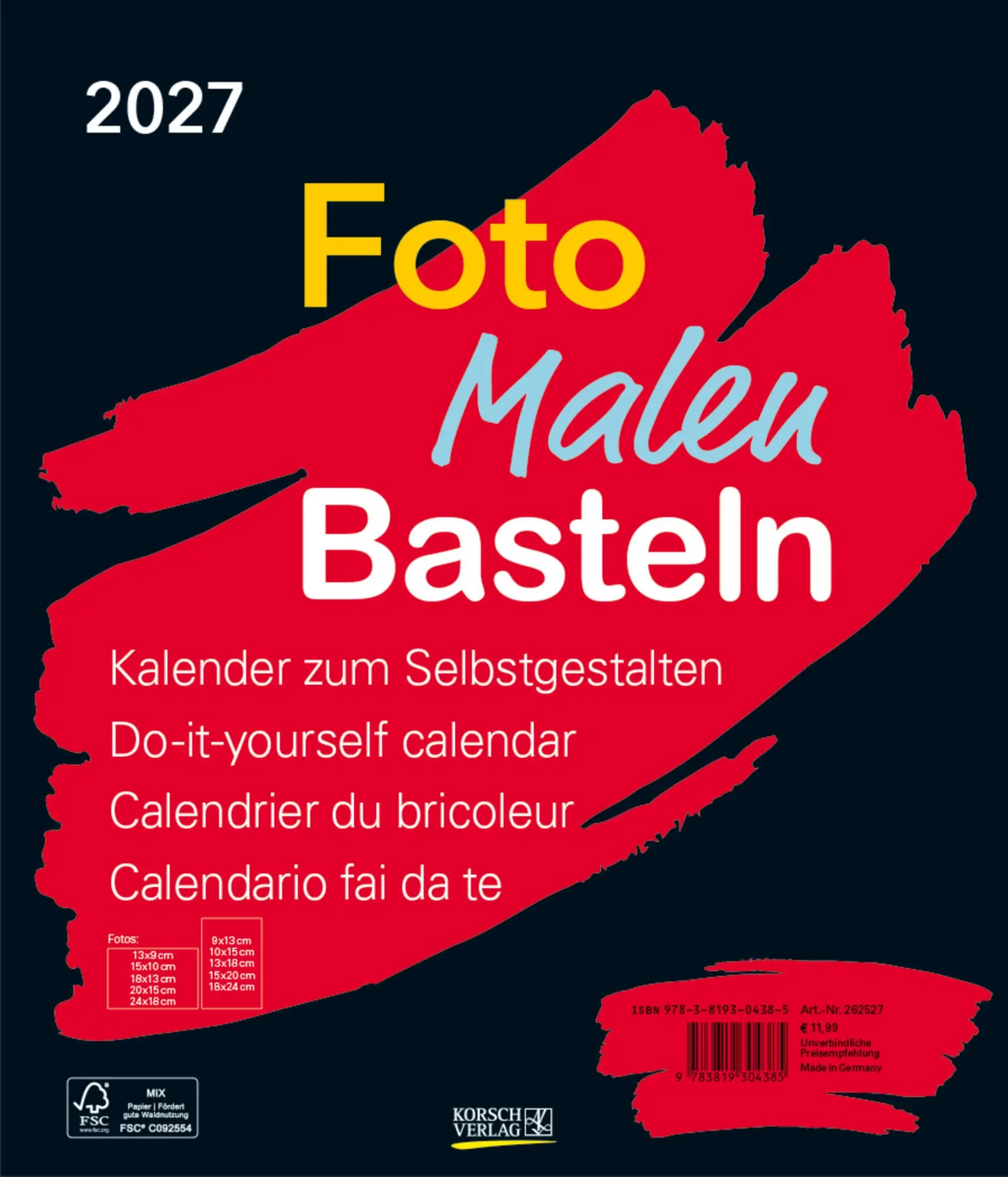 Cover: 9783819304385 | Foto-Malen-Basteln Bastelkalender schwarz groß 2027 | Verlag Korsch