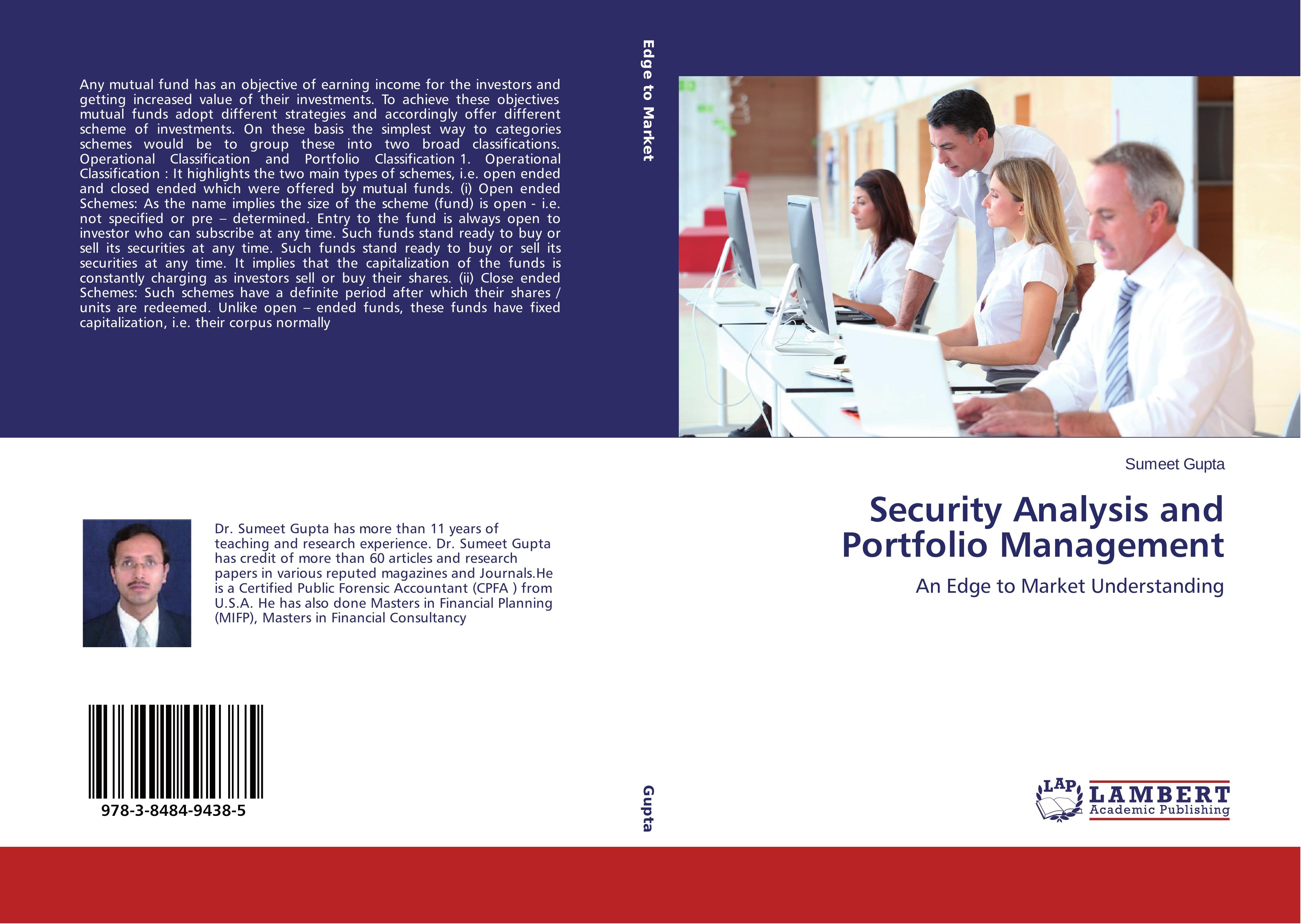 Security Analysis and Portfolio Management | An Edge to Market Understanding | Sumeet Gupta | Taschenbuch | Paperback | 232 S. | Englisch | 2012 | LAP LAMBERT Academic Publishing | EAN 9783848494385 - Gupta, Sumeet