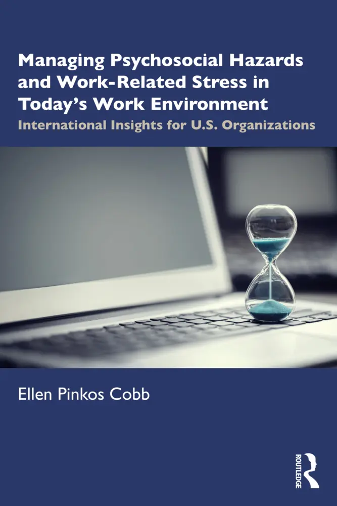 Cover: 9781032034485 | Managing Psychosocial Hazards and Work-Related Stress in Today's...