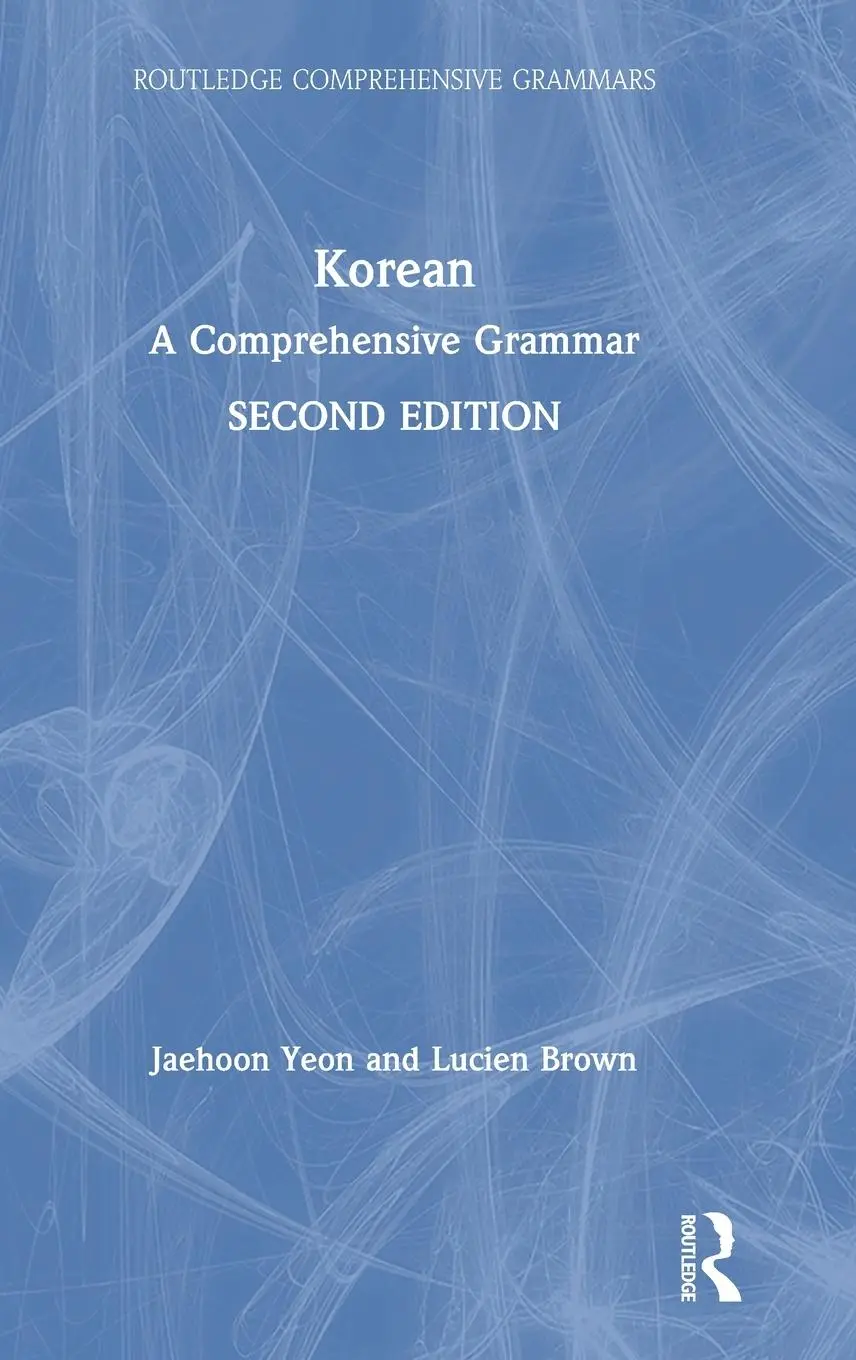 Cover: 9781138064485 | Korean | A Comprehensive Grammar | Jaehoon Yeon (u. a.) | Buch | 2019