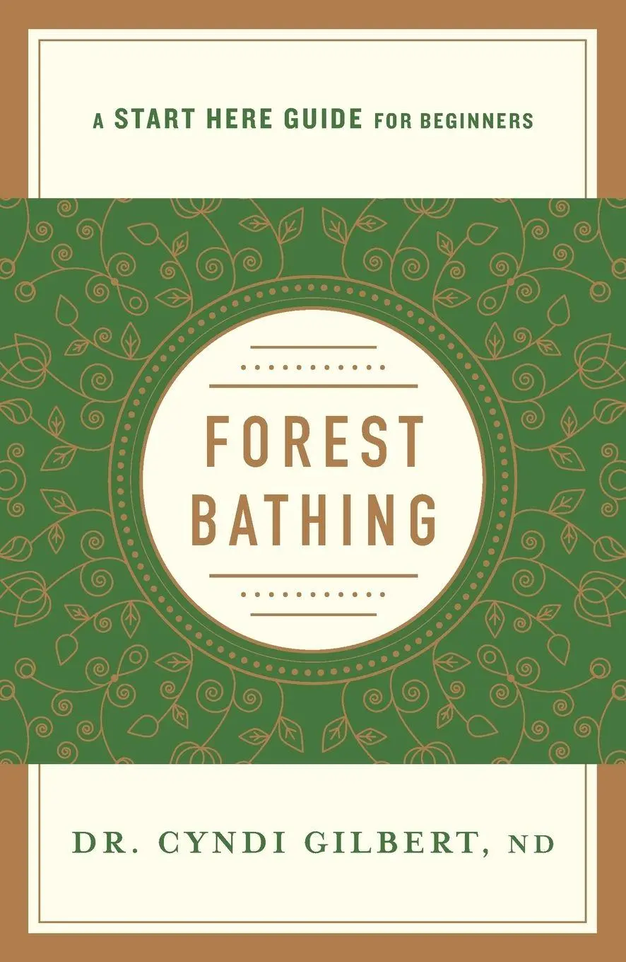 Cover: 9781250214485 | Forest Bathing | Cyndi Gilbert | Taschenbuch | Kartoniert / Broschiert