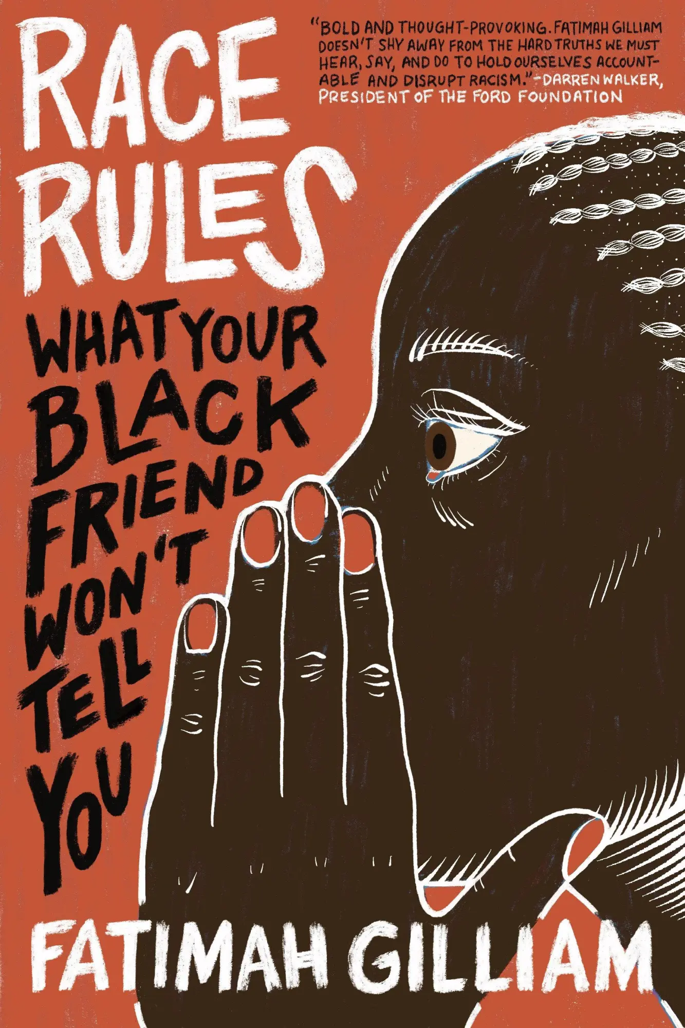 Cover: 9781523004485 | Race Rules | What Your Black Friend Won't Tell You | Fatimah Gilliam