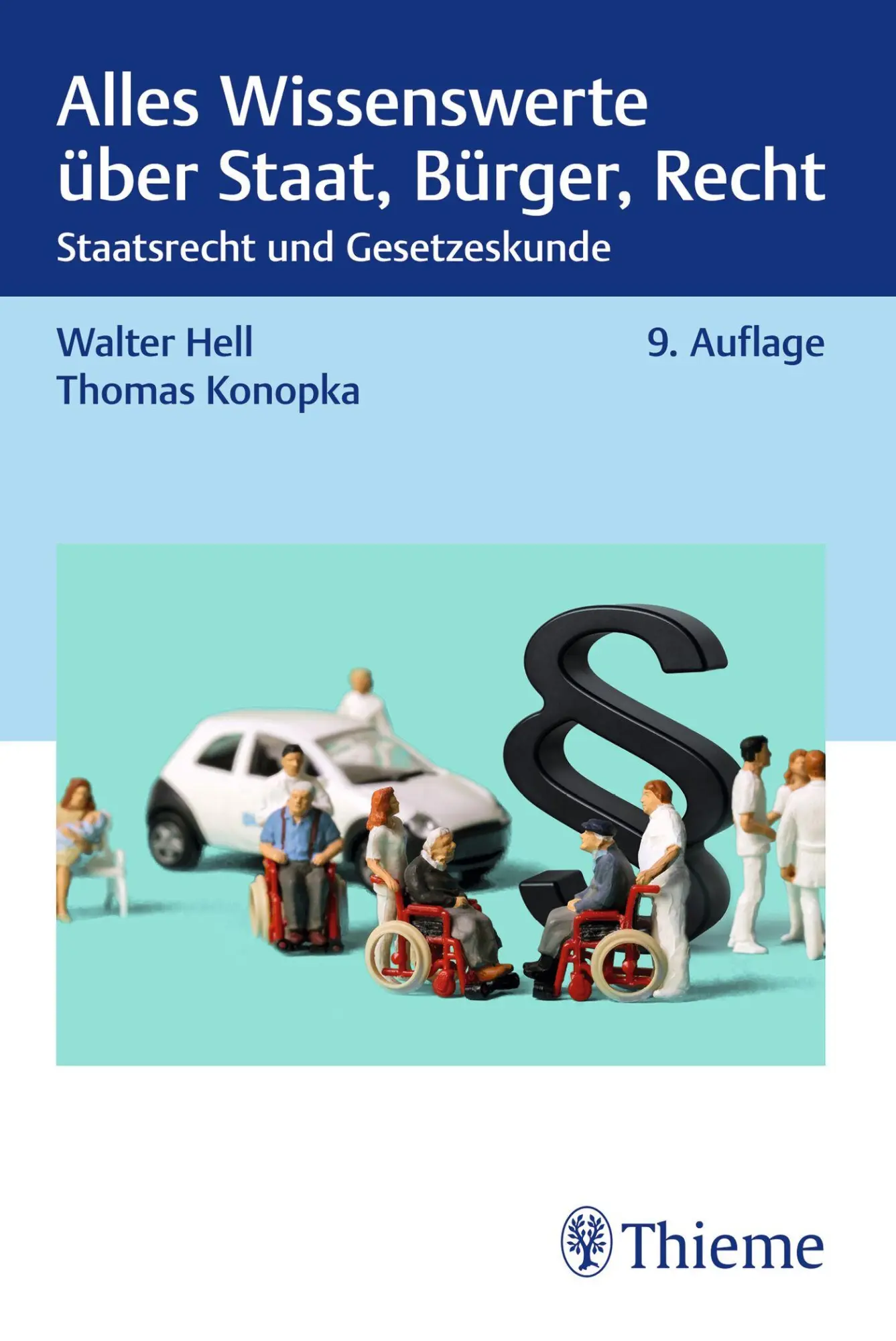 Cover: 9783132444485 | Alles Wissenswerte über Staat, Bürger, Recht | Walter Hell (u. a.)