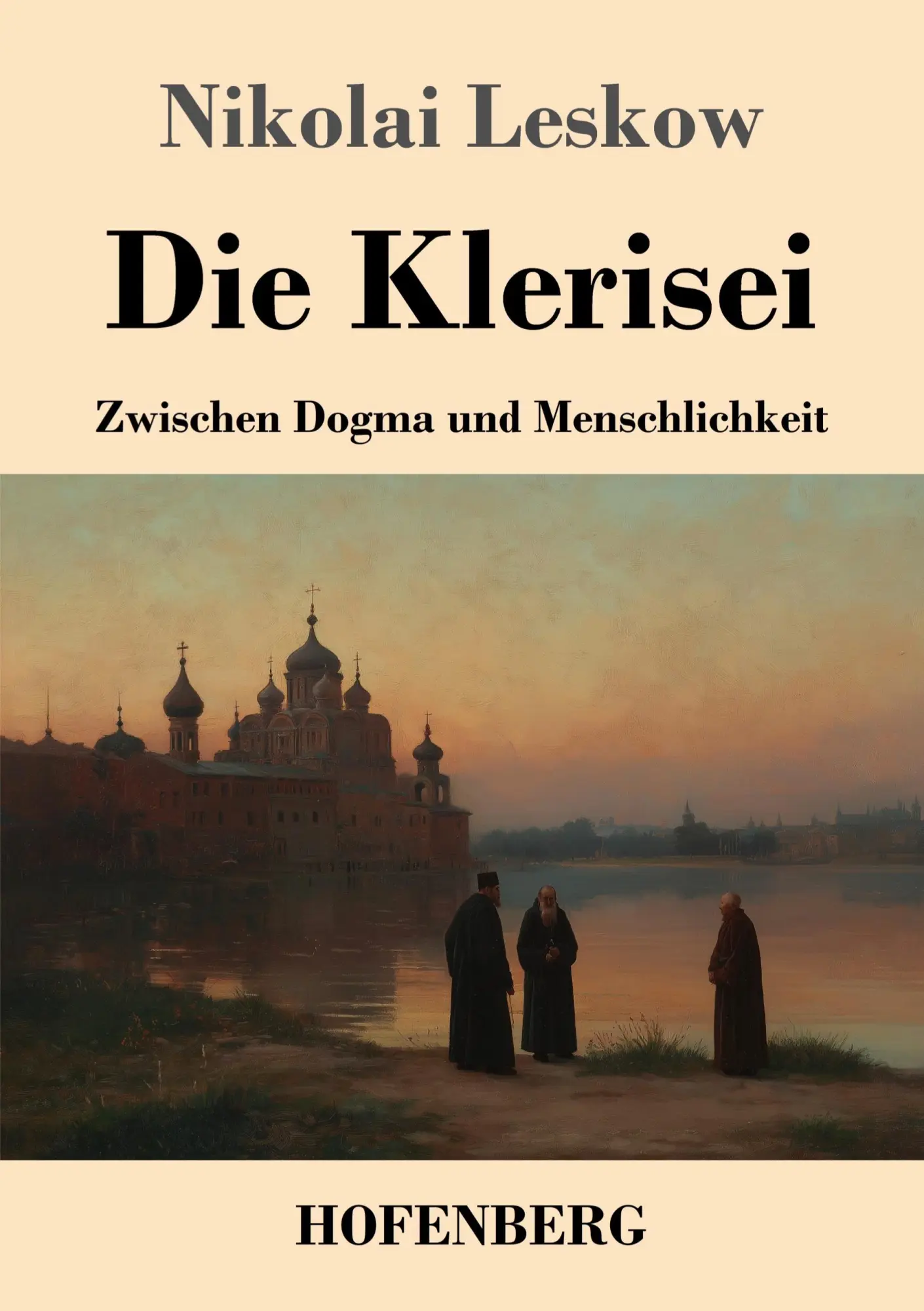Cover: 9783743754485 | Die Klerisei | Zwischen Dogma und Menschlichkeit | Nikolai Leskow