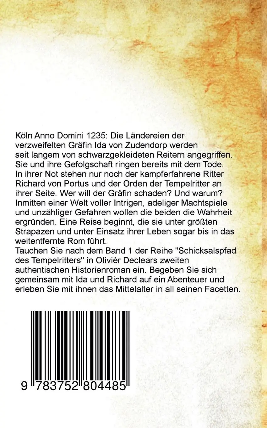 Rückseite: 9783752804485 | Adelsintrigen | Schicksalspfad des Tempelritters | Olivièr Declear