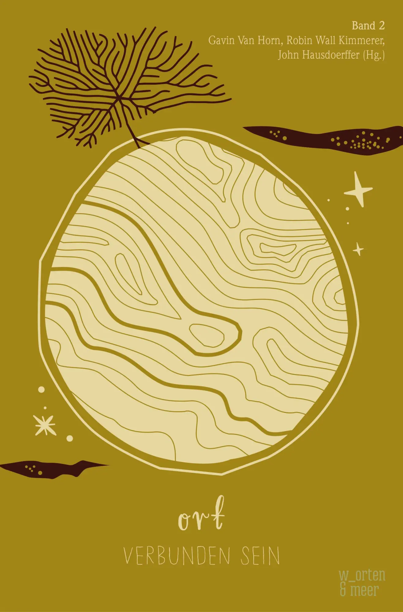 Cover: 9783945644485 | ort verbunden sein | Band 2 der Reihe verbunden sein | Taschenbuch