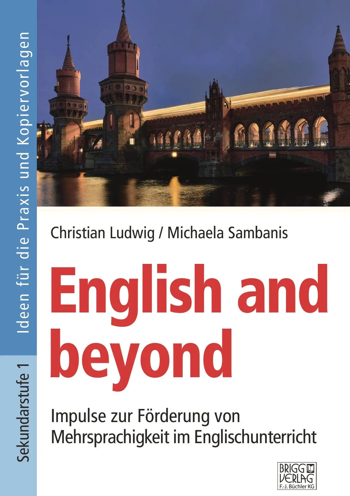 Cover: 9783956604485 | English and beyond | Christian Ludwig (u. a.) | Taschenbuch | 96 S.