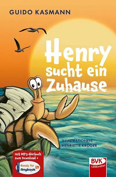 Cover: 9783965204485 | Henry sucht ein Zuhause | mit Hörbuch | Guido Kasmann | Taschenbuch