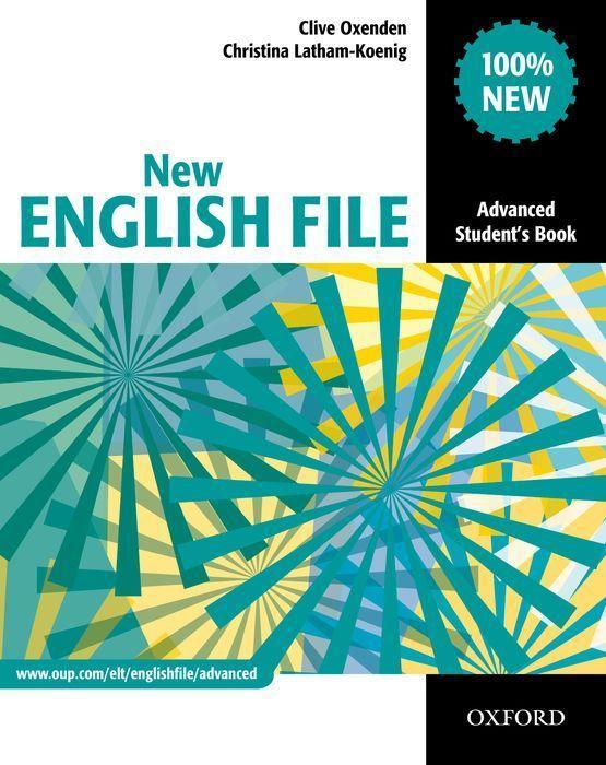 English File - New Edition. Advanced. Student's Book | Clive Oxenden (u. a.) | Taschenbuch | 168 S. | Englisch | 2010 | Oxford University ELT | EAN 9780194594585 - Oxenden, Clive