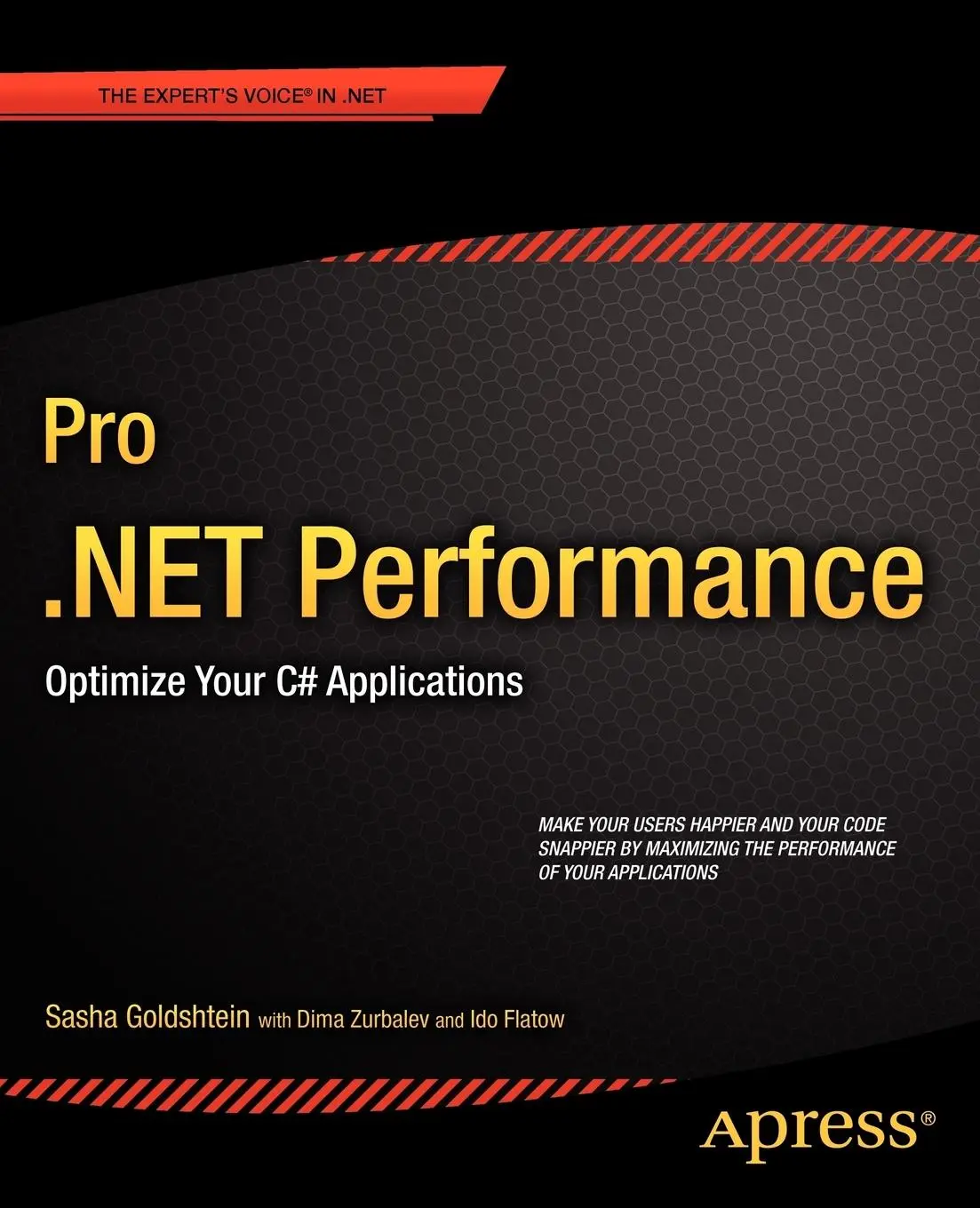 Cover: 9781430244585 | Pro .Net Performance | Optimize Your C# Applications | Taschenbuch