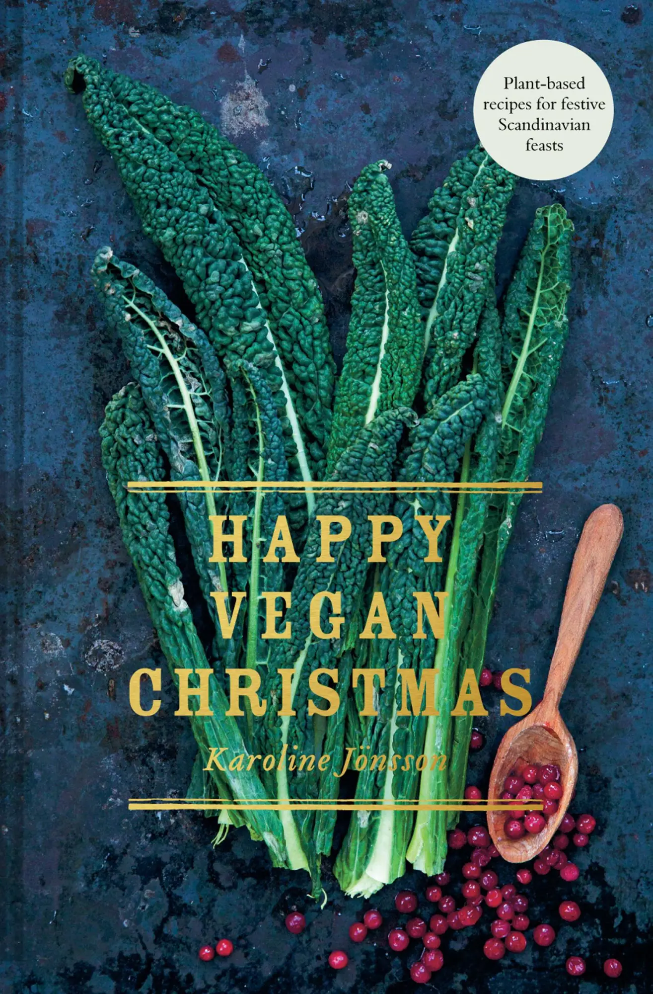 Cover: 9781911624585 | Happy Vegan Christmas | Karoline Joensson | Buch | Gebunden | Englisch