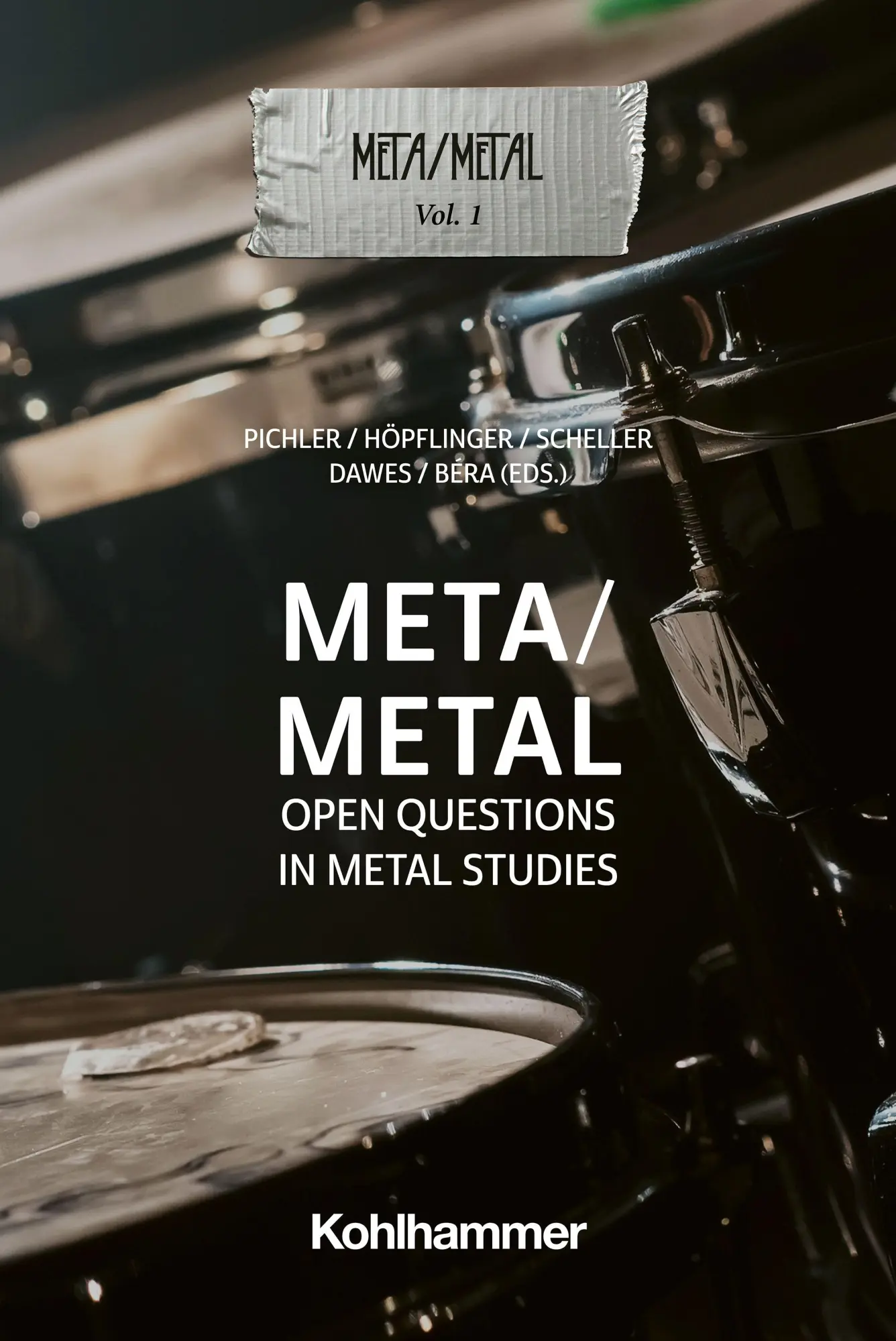 Cover: 9783170434585 | Meta/Metal | Open Questions in Metal Studies | Peter Pichler (u. a.)
