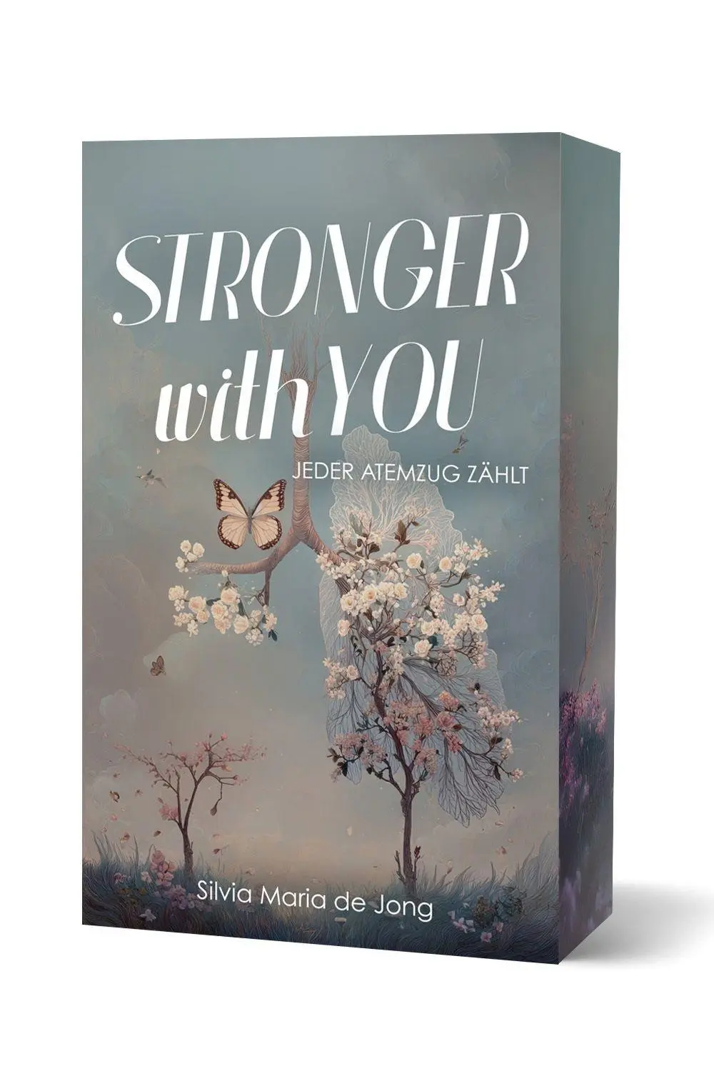 Cover: 9783690284585 | Stronger With You | Silvia Maria de Jong | Taschenbuch | 380 S. | 2025