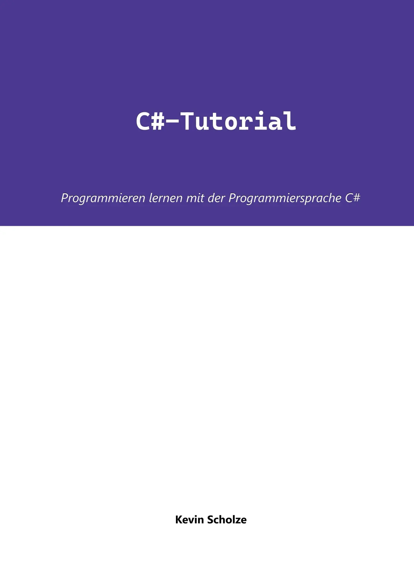 Cover: 9783755794585 | C#-Tutorial | Programmieren lernen mit der Programmiersprache C | Buch