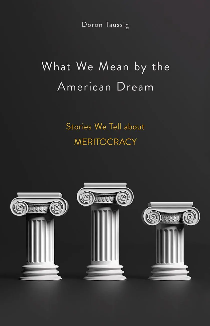 Cover: 9781501754685 | What We Mean by the American Dream | Stories We Tell about Meritocracy