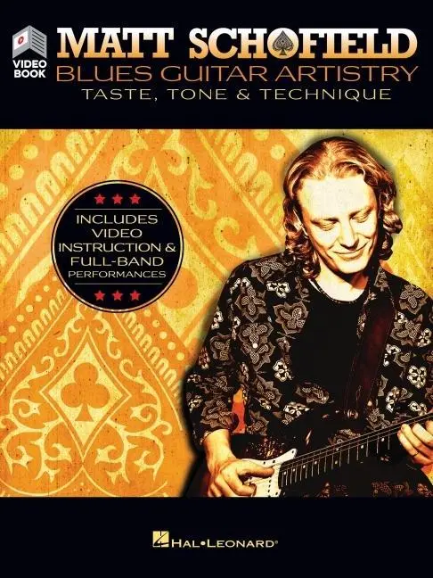 Cover: 9781540054685 | Matt Schofield - Blues Guitar Artistry: Taste, Tone &amp; Technique:...
