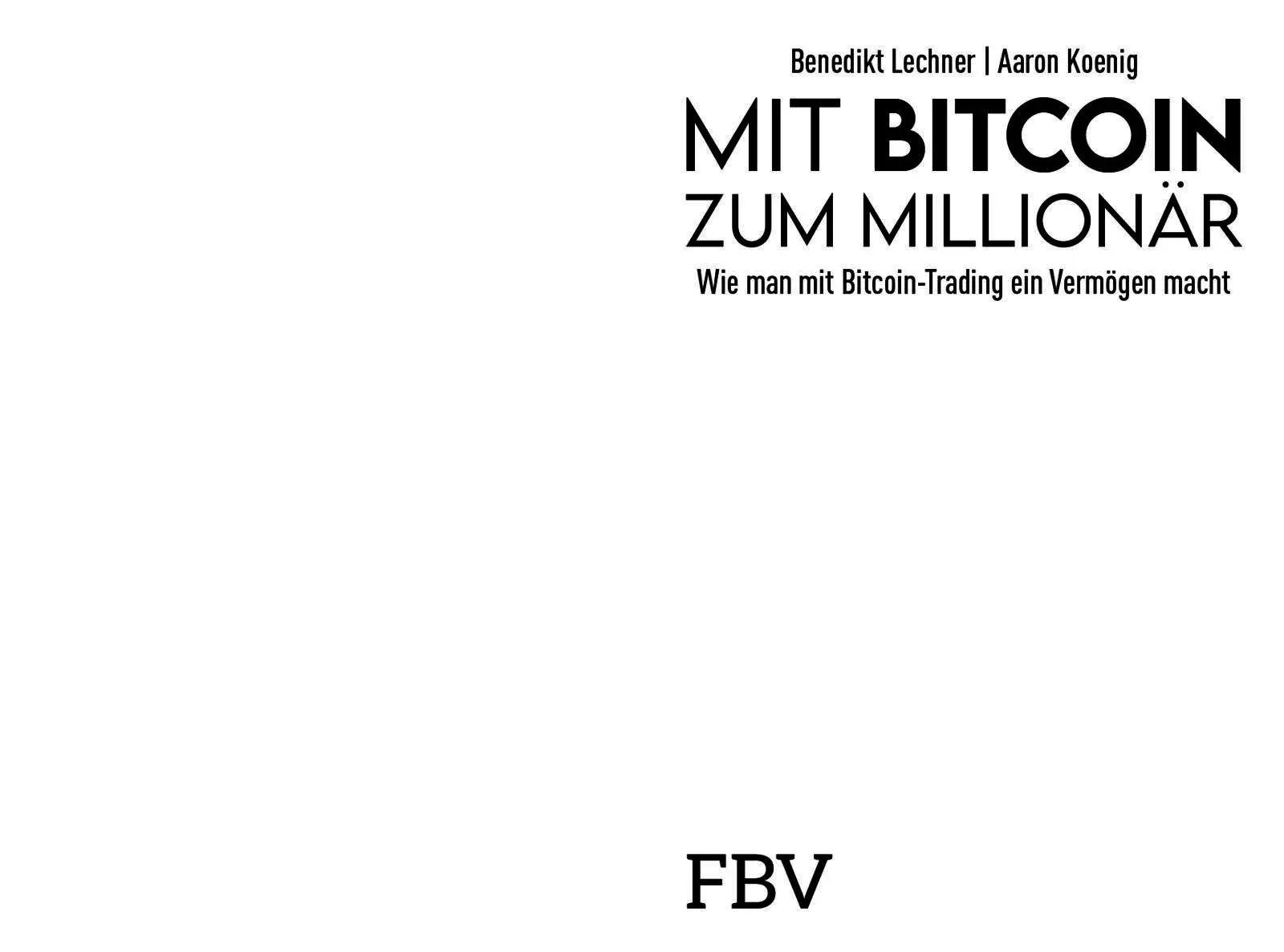 Bild: 9783959724685 | Mit Bitcoin zum Millionär | Aaron Koenig (u. a.) | Taschenbuch | 2026