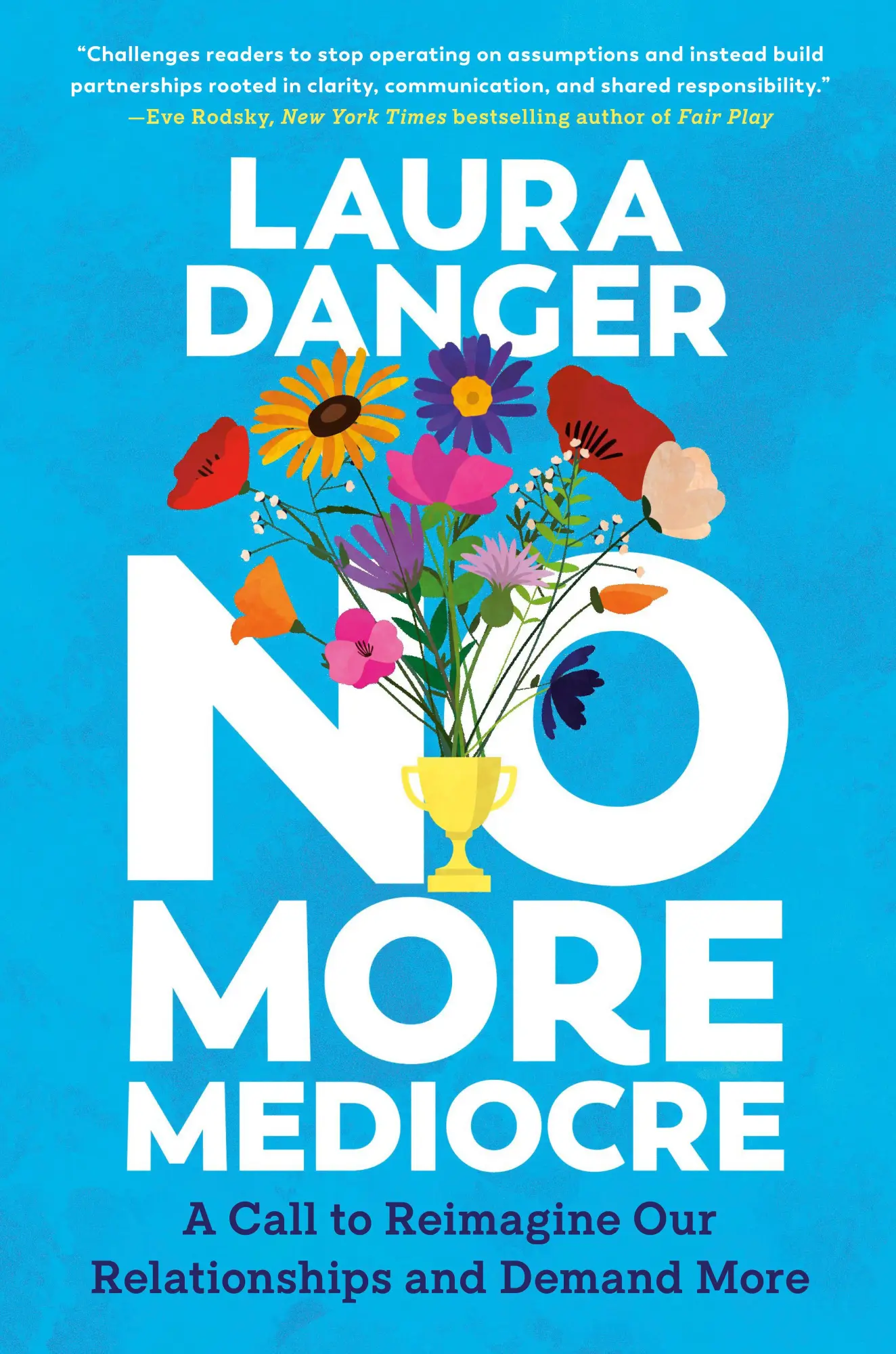 Cover: 9780593474785 | No More Mediocre | Laura Danger | Buch | Einband - fest (Hardcover)