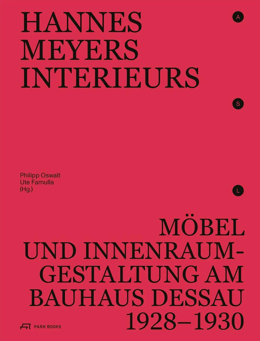 Cover: 9783038604785 | Hannes Meyers Interieurs | Philipp Oswalt (u. a.) | Taschenbuch | 2026