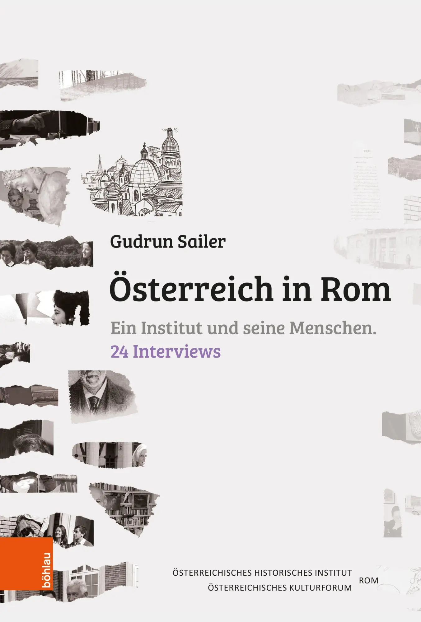 Cover: 9783205224785 | Österreich in Rom | Ein Institut und seine Menschen. 24 Interviews