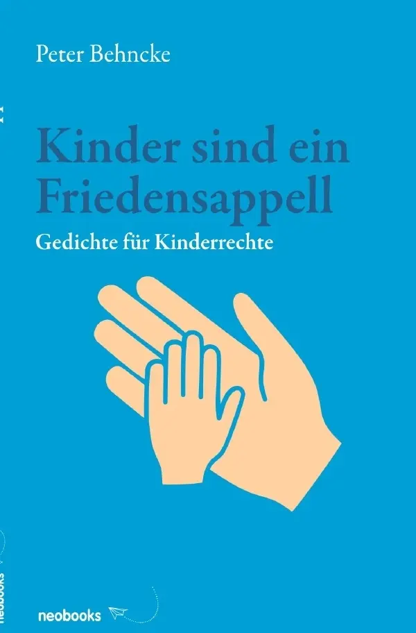 Cover: 9783565764785 | Kinder sind ein Friedensappell | Gedichte für Kinderrechte.DE | Buch