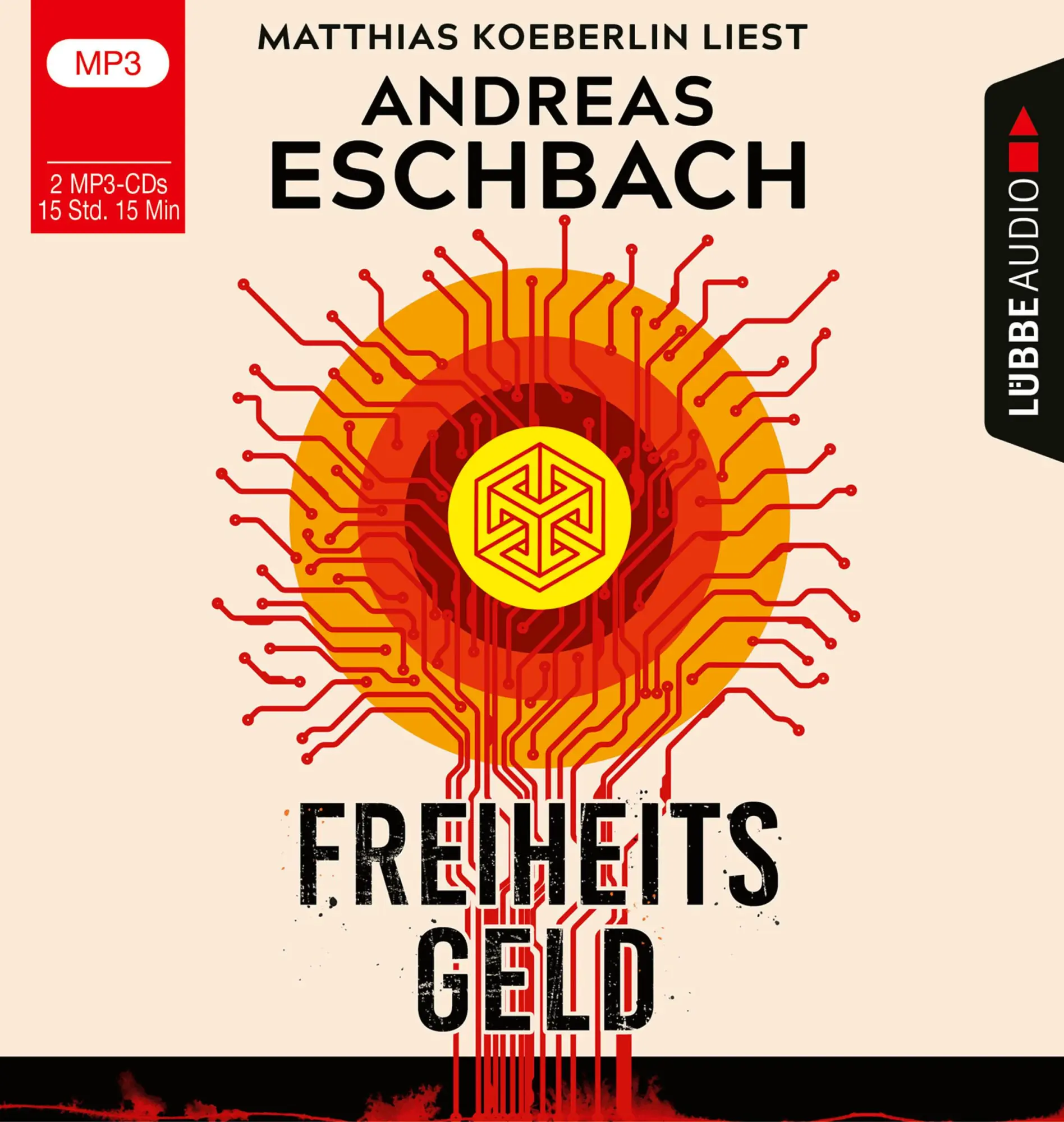 Cover: 9783785784785 | Freiheitsgeld | Andreas Eschbach | MP3 | Deutsch | 2022 | Lübbe Audio