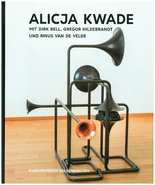Cover: 9783868324785 | Kunst &amp; Kohle. Alicja Kwade mit Dirk Bell, Gregor Hildebrandt und...