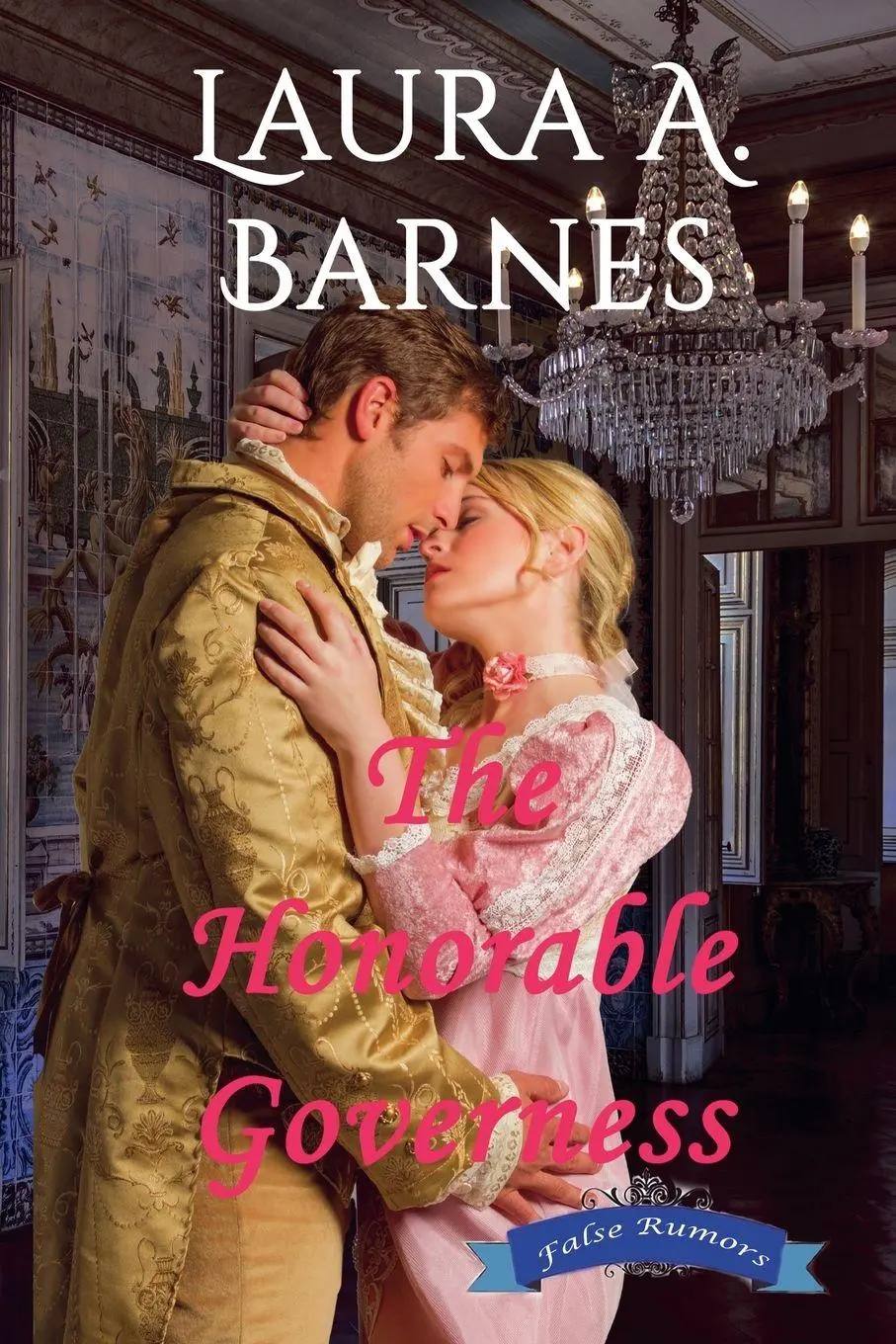 Cover: 9798227734785 | The Honorable Governess | Laura A. Barnes | Taschenbuch | Englisch