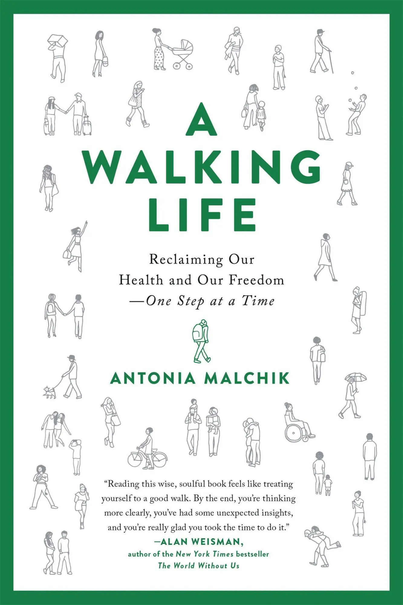 Cover: 9780738234885 | A Walking Life | Antonia Malchik | Taschenbuch | Englisch | 2020