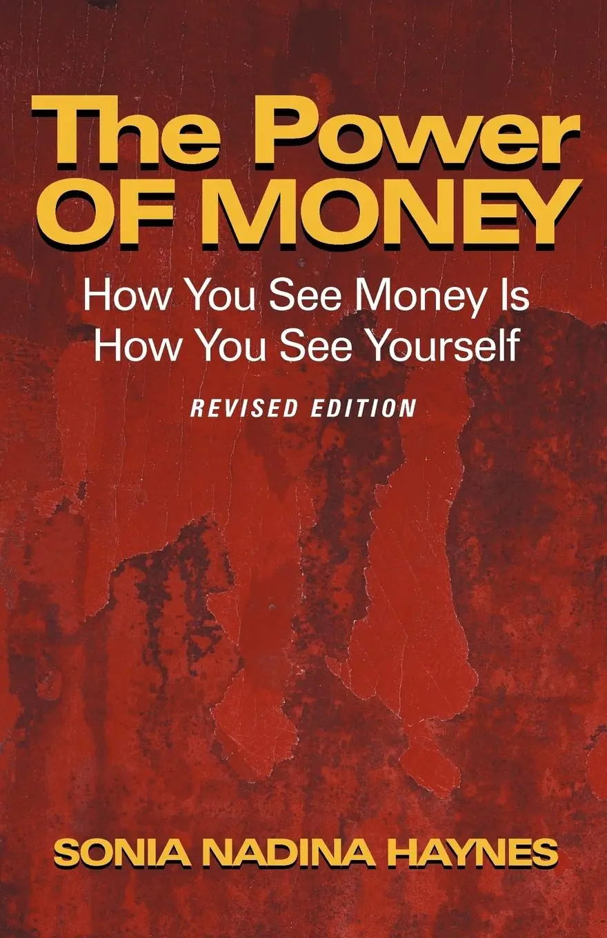 Cover: 9781452544885 | The Power of Money | How You See Money Is How You See Yourself | Buch