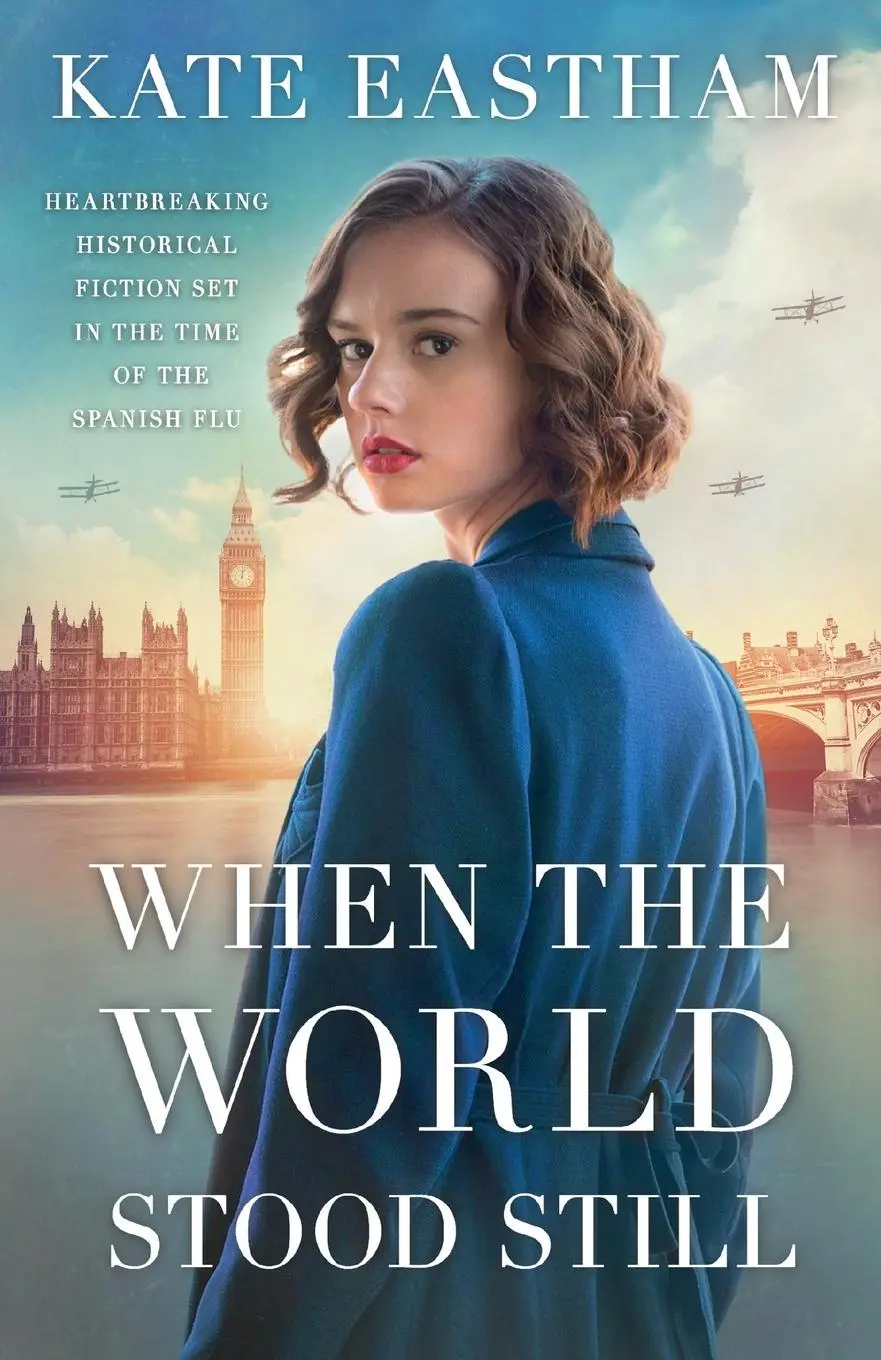 Cover: 9781800194885 | When the World Stood Still | Kate Eastham | Taschenbuch | Englisch