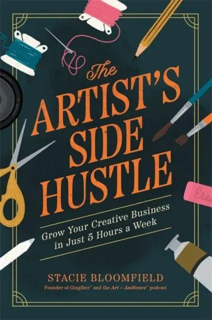 Cover: 9781837824885 | The Artist's Side Hustle | Stacie Bloomfield | Taschenbuch | Englisch