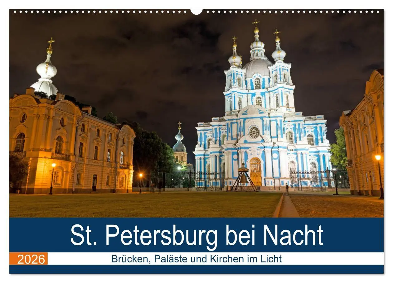 Cover: 9783457844885 | St. Petersburg bei Nacht (Wandkalender 2026 DIN A2 quer), CALVENDO...