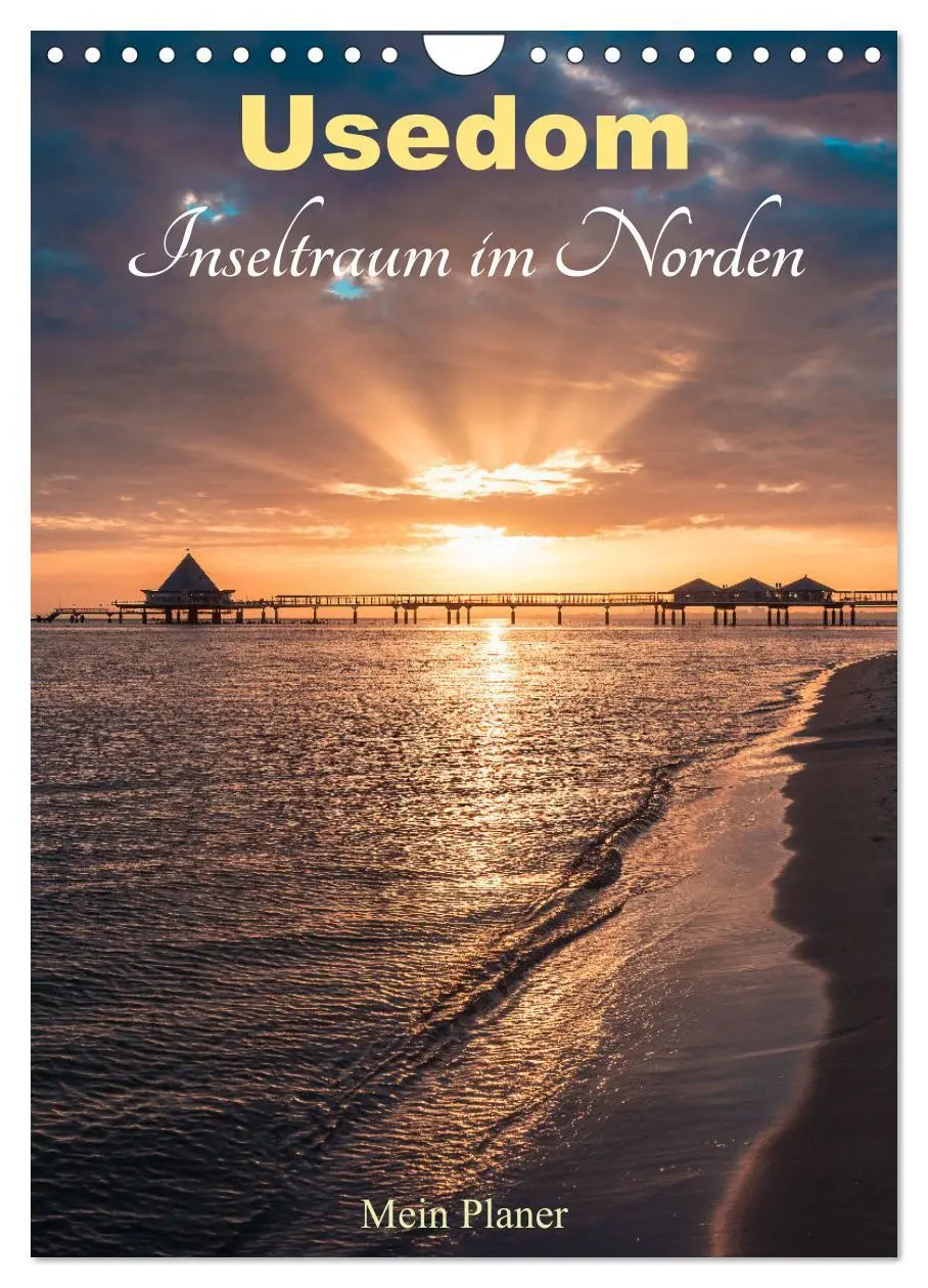 Cover: 9783516484885 | Usedom - Inseltraum im Norden (Wandkalender 2026 DIN A4 hoch),...
