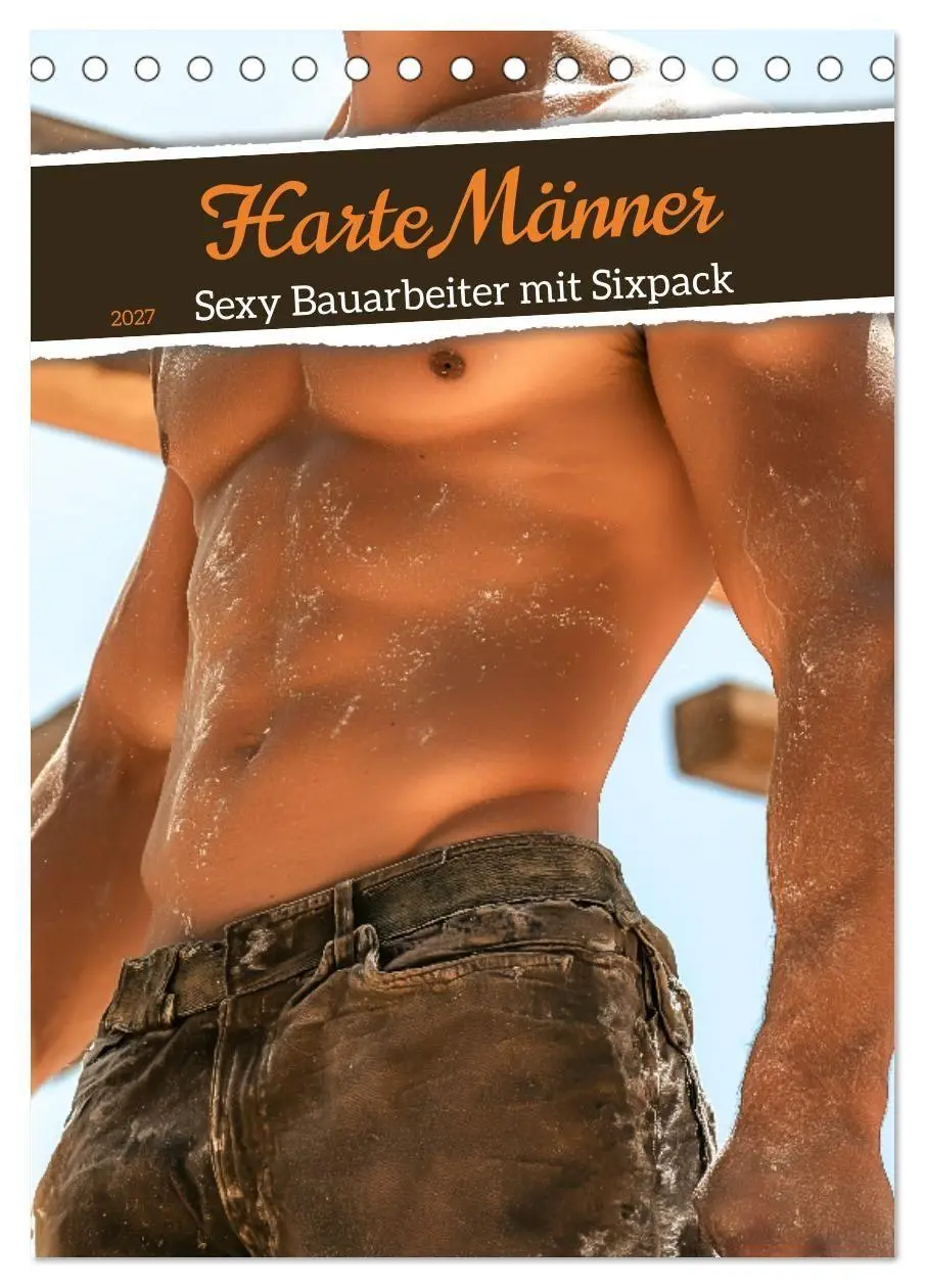 Cover: 9783516934885 | Harte Männer - Sexy Bauarbeiter mit Sixpack (Tischkalender 2027 DIN...