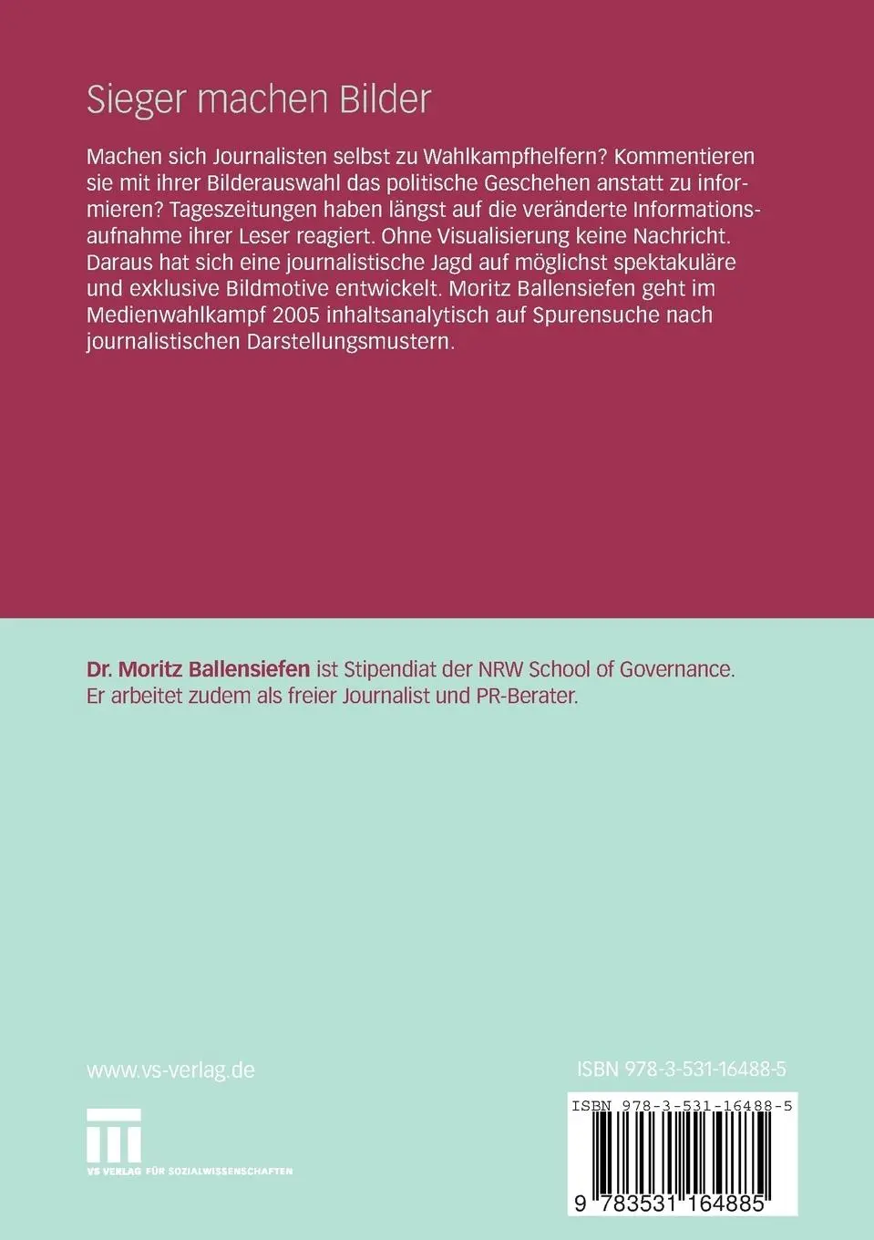 Rückseite: 9783531164885 | Bilder machen Sieger - Sieger machen Bilder | Moritz Ballensiefen | ix