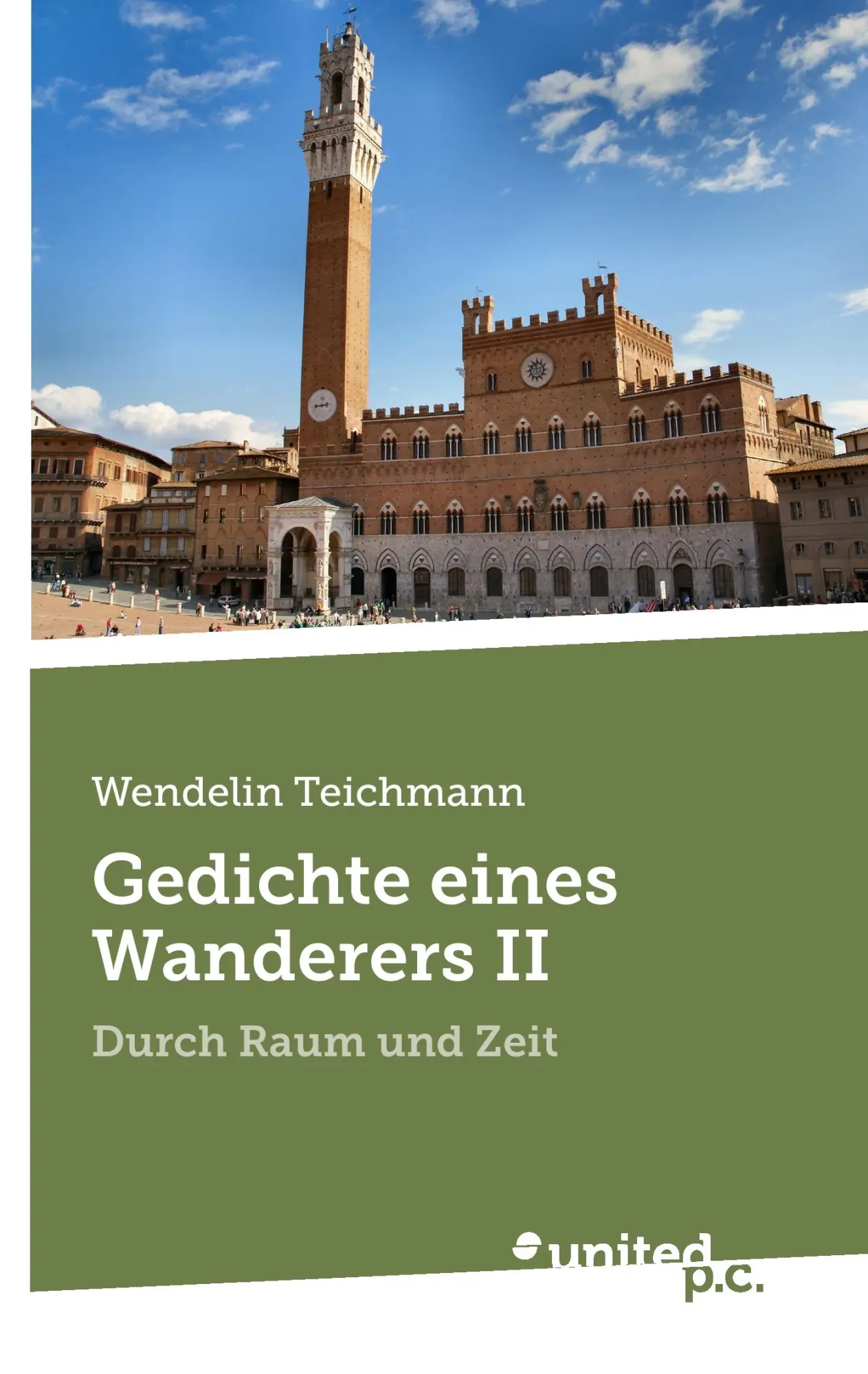 Gedichte eines Wanderers II - Wendelin Teichmann Kartoniert (TB)