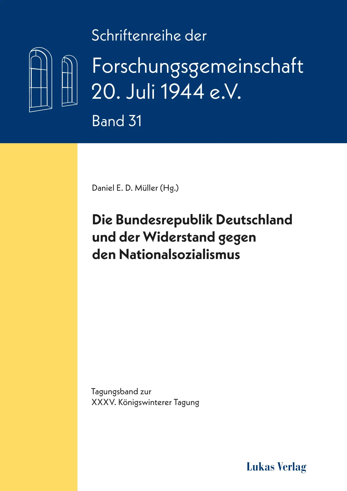 Cover: 9783867324885 | Die Bundesrepublik Deutschland und der Widerstand gegen den...