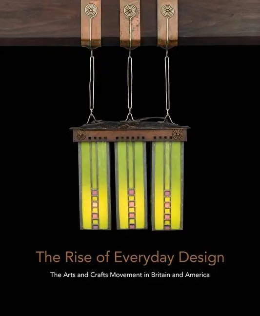 Cover: 9780300234985 | The Rise of Everyday Design | Christopher Long (u. a.) | Buch | 2019