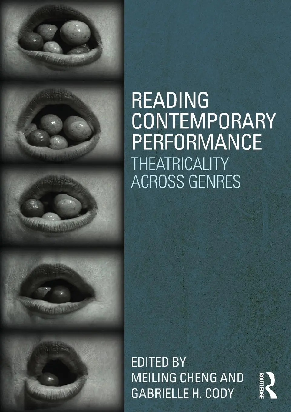 Cover: 9780415624985 | Reading Contemporary Performance | Theatricality Across Genres | Buch