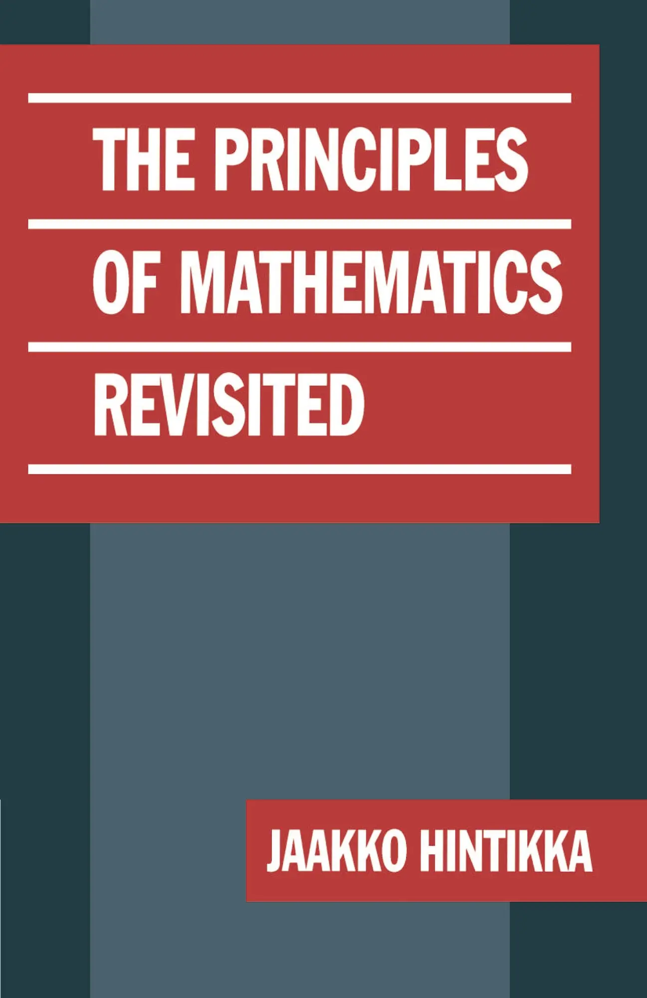 Cover: 9780521624985 | The Principles of Mathematics Revisited | Jaakko Hintikka | Buch