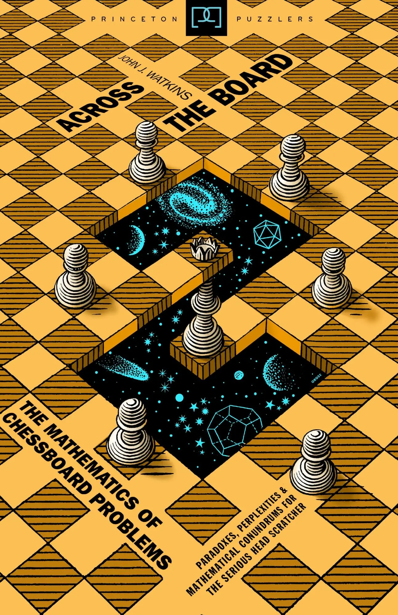 Cover: 9780691154985 | Across the Board | The Mathematics of Chessboard Problems | Watkins